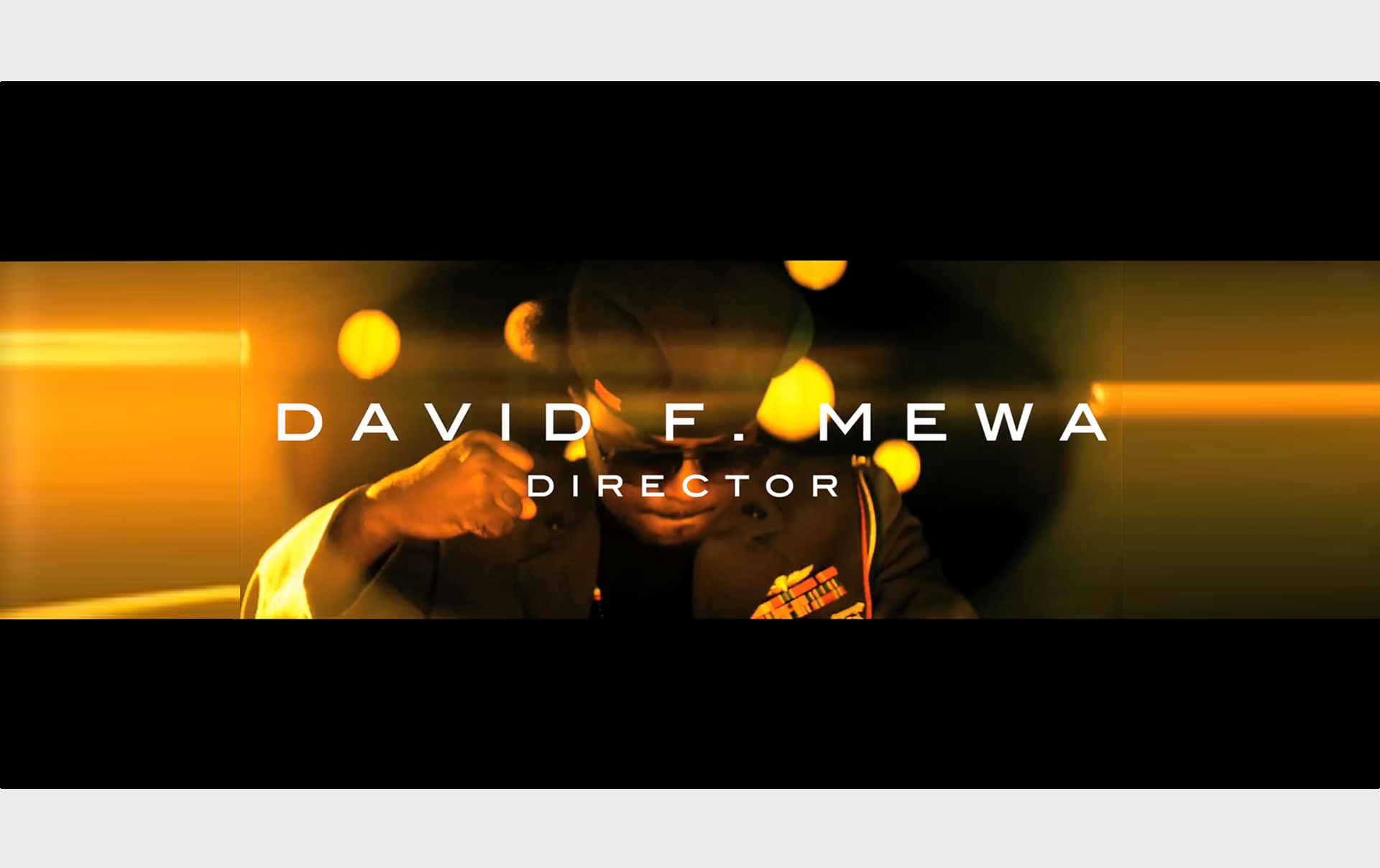 DAVID F. MEWA – Director Reel (Music Video)